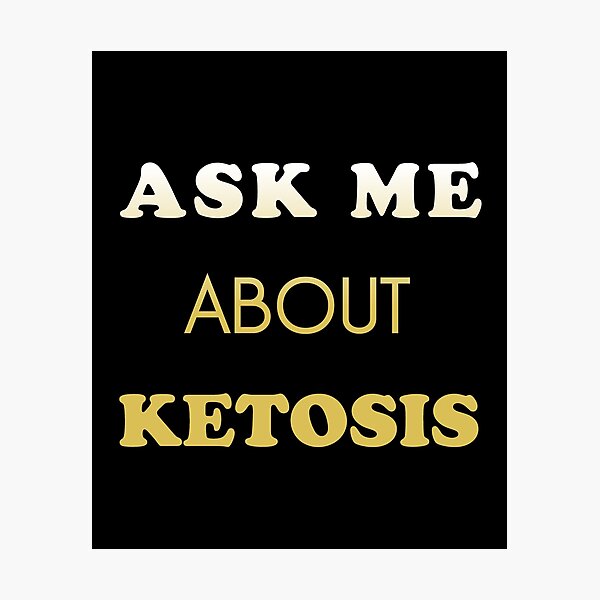 Item preview, Ask me about Ketosis Keto Diet  designed and sold by h44k0n.