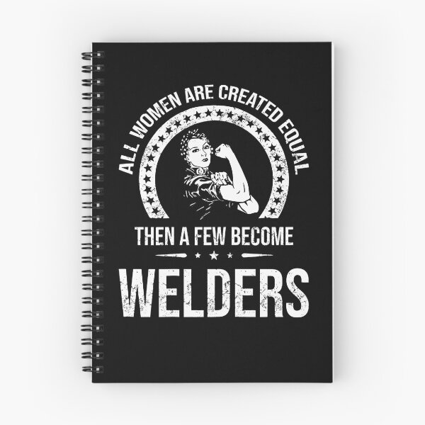 Item preview, Few Women Become Welders designed and sold by Scarlettole137.