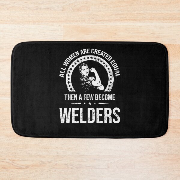 Item preview, Few Women Become Welders designed and sold by Scarlettole137.