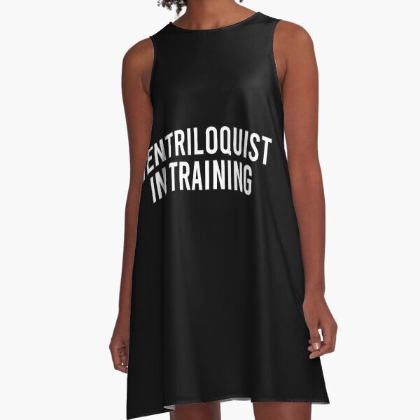 ventriloquist in training A-Line Dress
