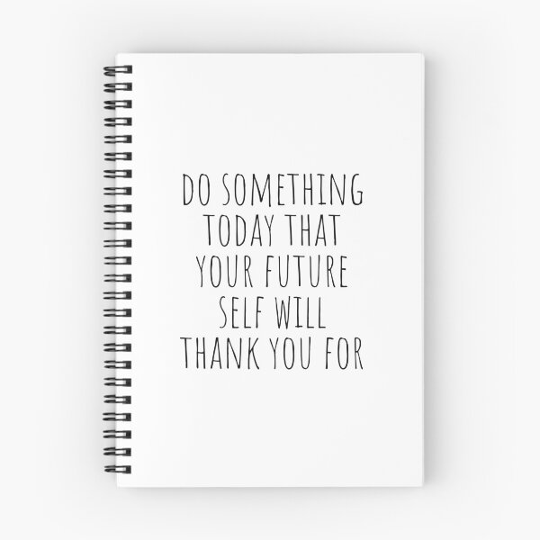 Item preview, Do something today that your future self will thank you for designed and sold by The Little Wood Cottage.