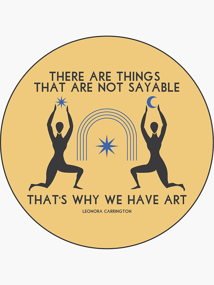 "That's Why We Have Art" Sticker for Sale by cairneydesigns Redbubble