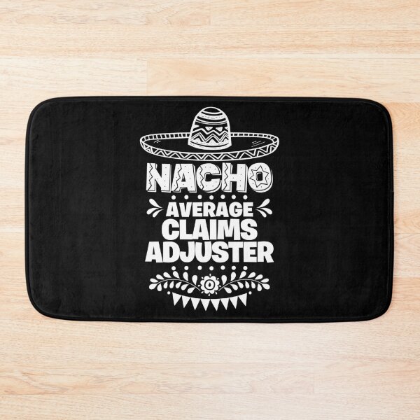 Item preview, Nacho Average Claims adjuster Fun Gift Cinco De Mayo designed and sold by Orange Pieces.