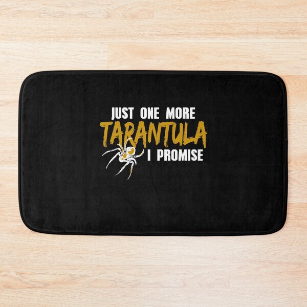 Item preview, Just one more Tarantula, I promise designed and sold by NeXore.
