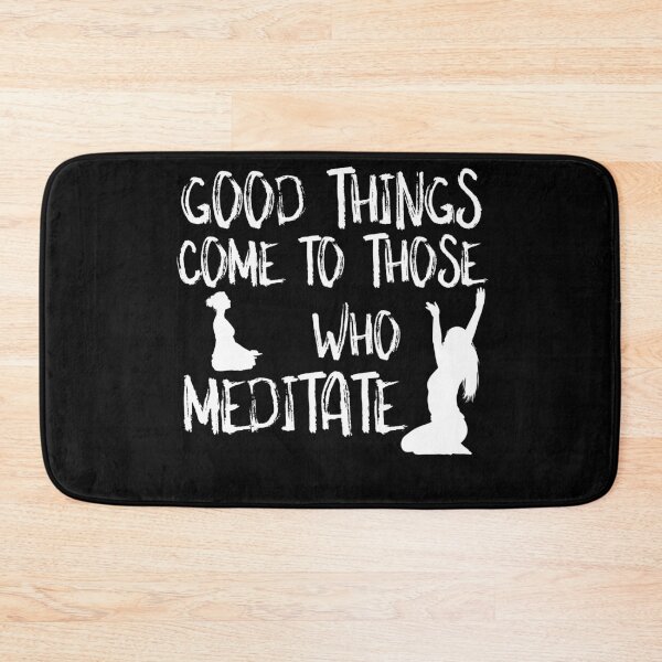 Item preview, Funny Good Things Come to Those Who Meditate Meditation Yoga Spiritual Namaste Gift designed and sold by Akmloza.