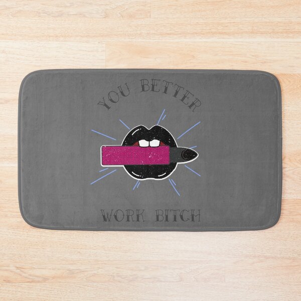 Item preview, You Better Work Bitch designed and sold by tepalistings.