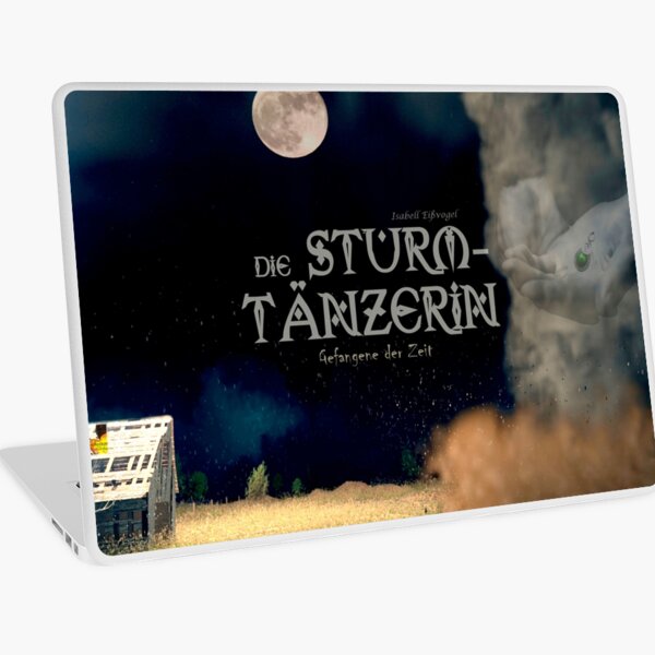 Fanart von Die Sturmtänzerin - Gefangene der Zeit Laptop Folie