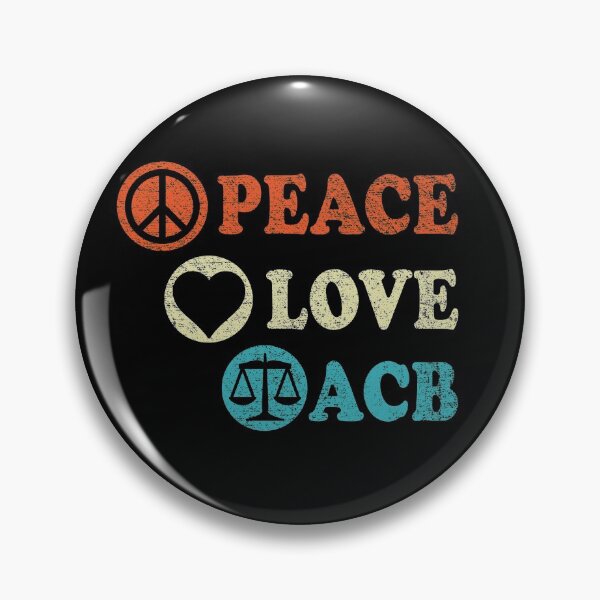Item preview, Peace Love ACB Supreme Court Notorious Fill That Seat designed and sold by fourstripes.