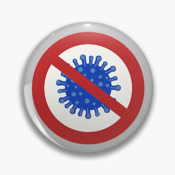 Item preview, No COVID-19 Coronavirus Sign designed and sold by LotusCreations.