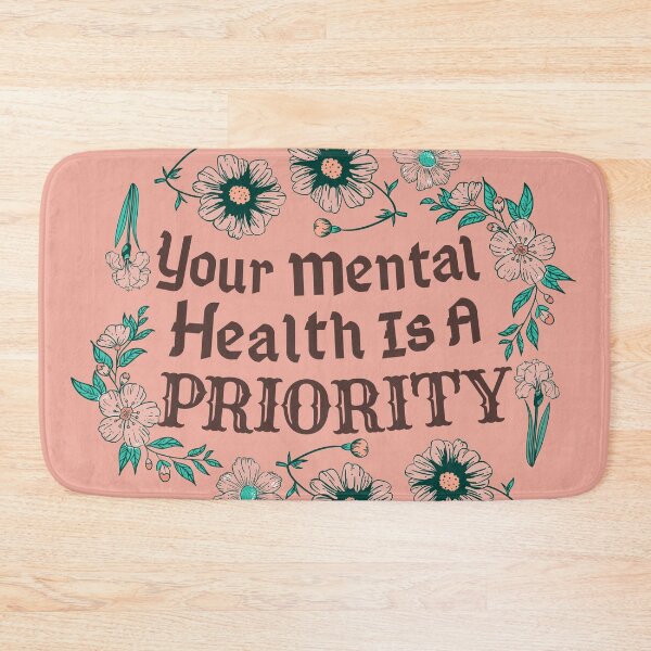 Item preview, Mental Health Awareness Your Mental Health is A Priority designed and sold by cation-studio.