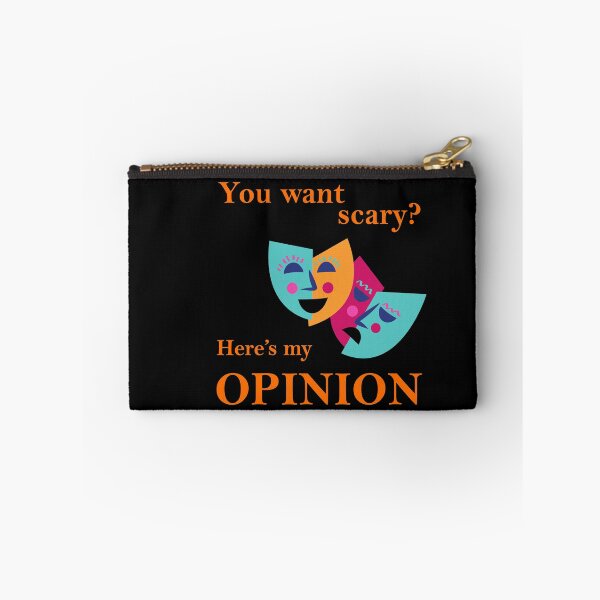 Item preview, Scary opinion. Scary funny ironic designed and sold by platformexplore.