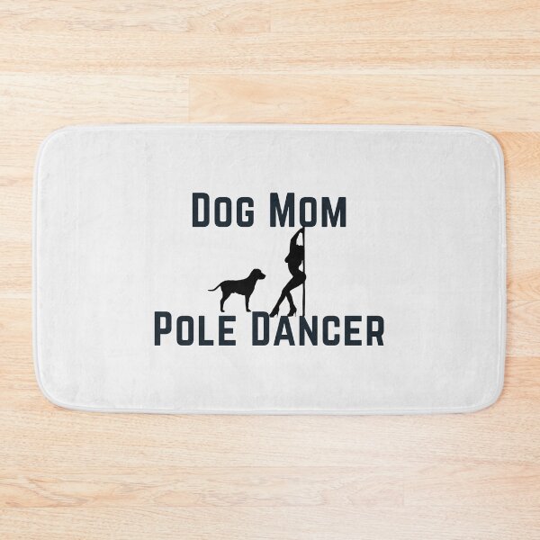 Item preview, Dog Mom Pole Dancer - Pole Dance Design designed and sold by Liniskop.