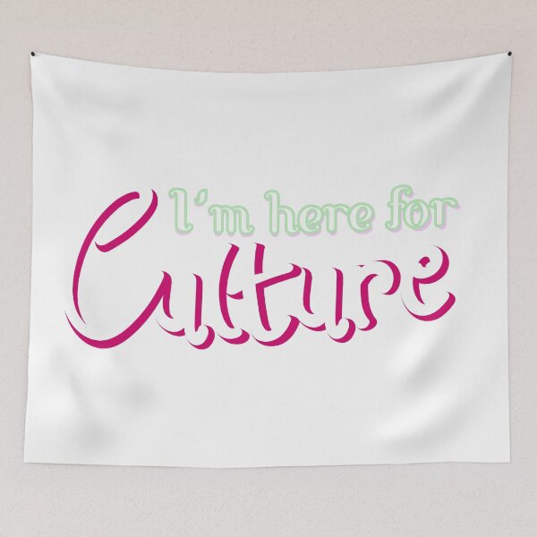 Item preview, I'm here for culture designed and sold by Jokertags.
