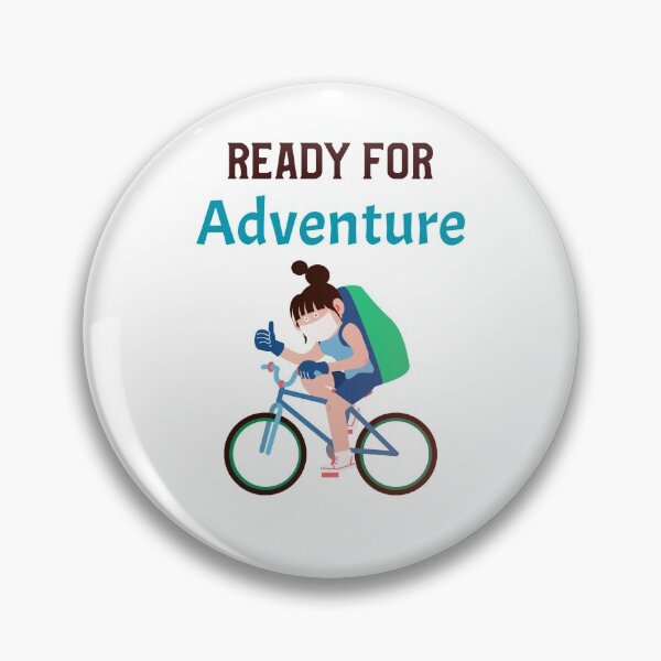 Item preview, Ready For Adventure designed and sold by Ahmad Anwar.