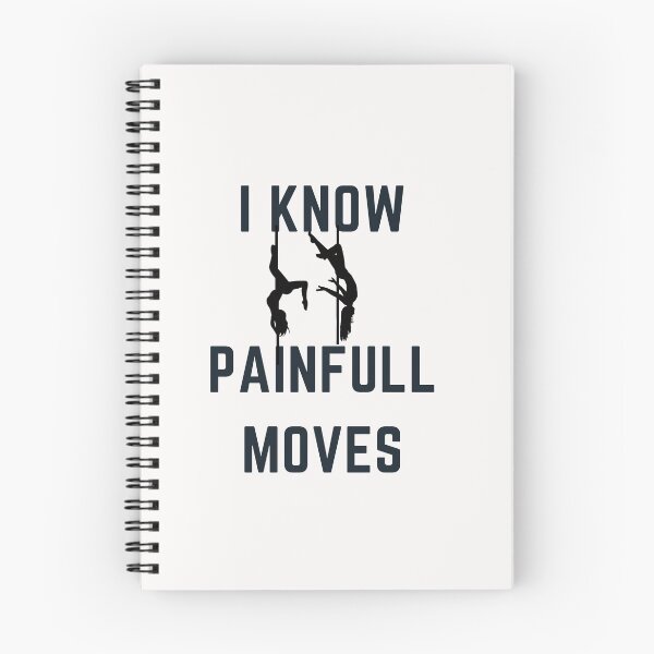 Item preview, I Know Painful Moves - Pole Dance Design designed and sold by Liniskop.