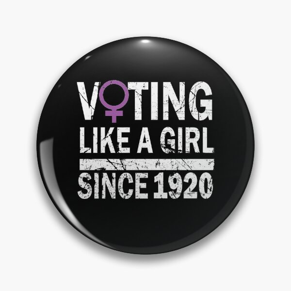 Item preview, Copy of Voting Like a Girl Since 1920 19th Amendment Anniversary designed and sold by MousaObaid.