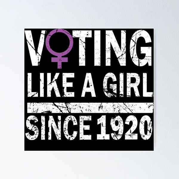 Item preview, Copy of Voting Like a Girl Since 1920 19th Amendment Anniversary designed and sold by MousaObaid.