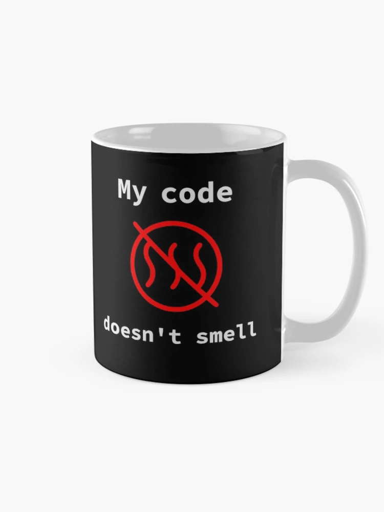 Thumbnail 3 of 6, Coffee Mug, My Code Does Not Smell, Source Code, Software Engineer, Computer Science, Programming Humor designed and sold by Max-Wear.