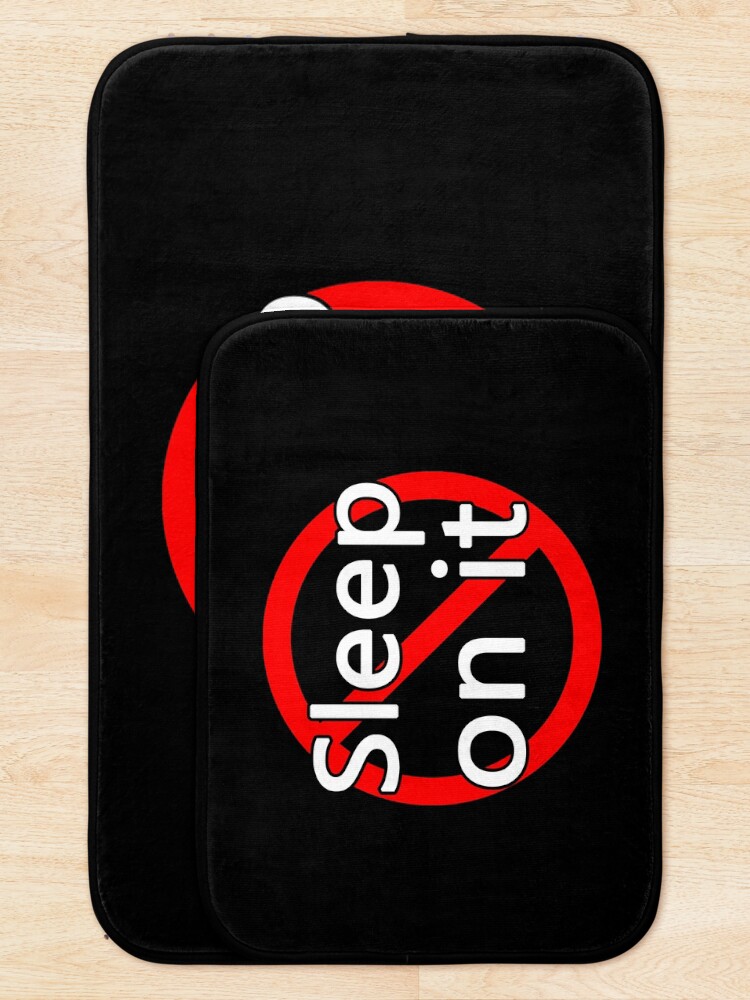 Alternate view of Don't Sleep On It - Act Now! Bath Mat