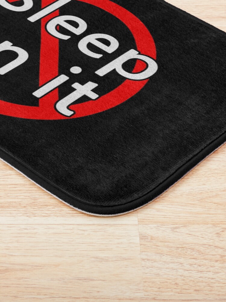 Alternate view of Don't Sleep On It - Act Now! Bath Mat