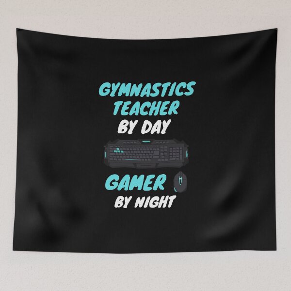 Item preview, gymnastics teacher night gamer designed and sold by SnowballStep.