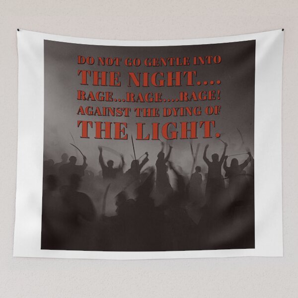 Item preview, DO NOT GO GENTLE INTO THE NIGHT designed and sold by Awake-Aware.
