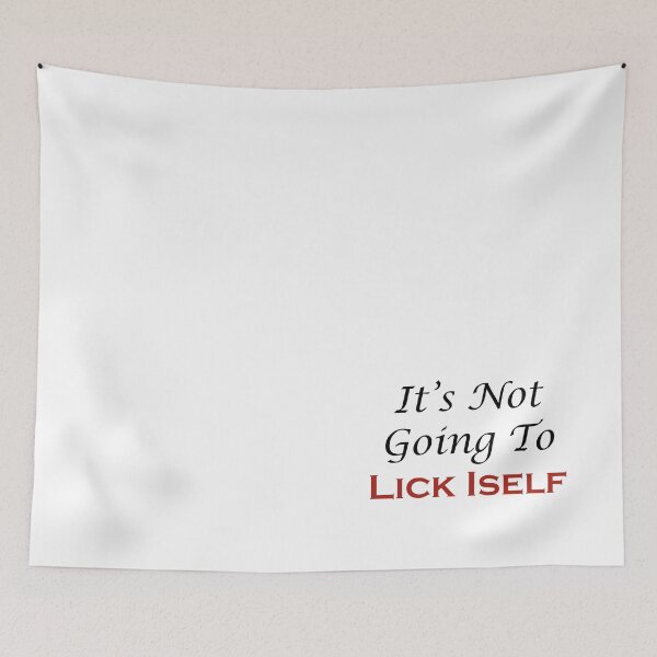 Item preview, It's Not Going To Lick Itself ,It's Not Going To Lick Itself Hubie Halloween Mom, designed and sold by Souna's  Store.