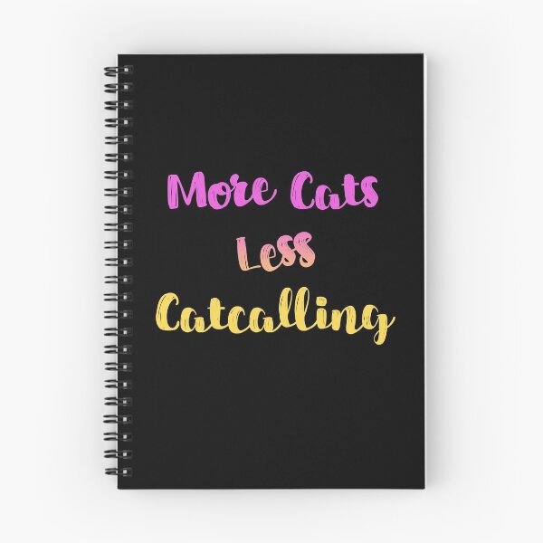 Item preview, More Cats Less Catcalling Feminism Activism Funny designed and sold by h44k0n.