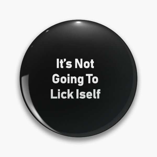 Item preview, it's Not Going To Lick Itself ,It's Not Going To Lick Itself Hubie Halloween Mom, designed and sold by Souna's  Store.