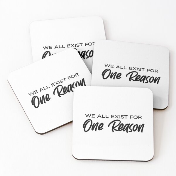 Item preview, We all exist for one reason. Fashion statement T-shirt design designed and sold by phassystore.