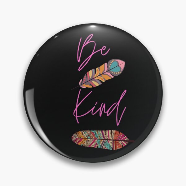 Item preview, BE KIND TWO FEATHERS designed and sold by Luxanna85.