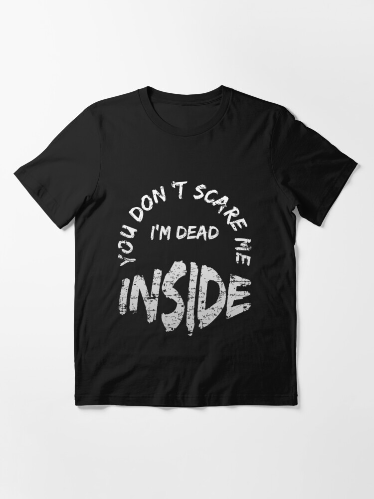 Dead Inside T Shirt for Goth and Emo People' Men's T-Shirt