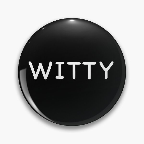 Item preview, Witty designed and sold by popculturechick.