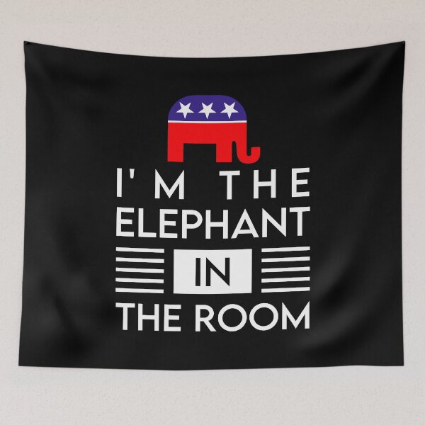 Item preview, I'm The Elephant In The Room designed and sold by MJLdesigns.