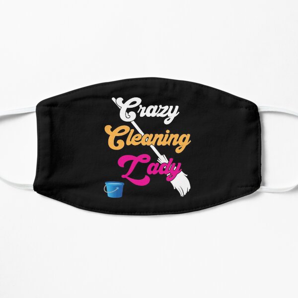 Crazy Cleaning Lady Housekeeping Cleaning Gift Mask