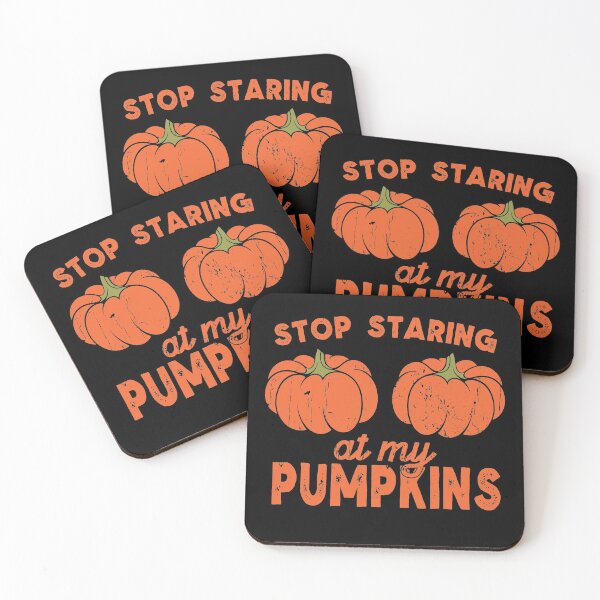 Item preview, Stop Staring At My Pumpkins Funny Autumn Halloween  designed and sold by Tatt-Hooligans.