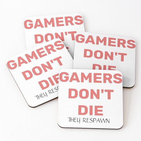 Item preview, gamers don't die they respawn designed and sold by TINASTORESHOPE.