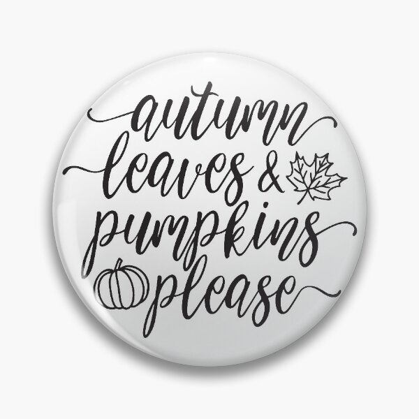Item preview, Autumn Leaves & Pumpkins Please designed and sold by LolasTees.