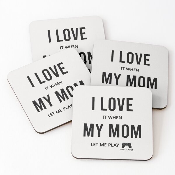Item preview, love it when my Mom let me Play Video Games - Gift idea for Mom and Son designed and sold by Ay-mane.