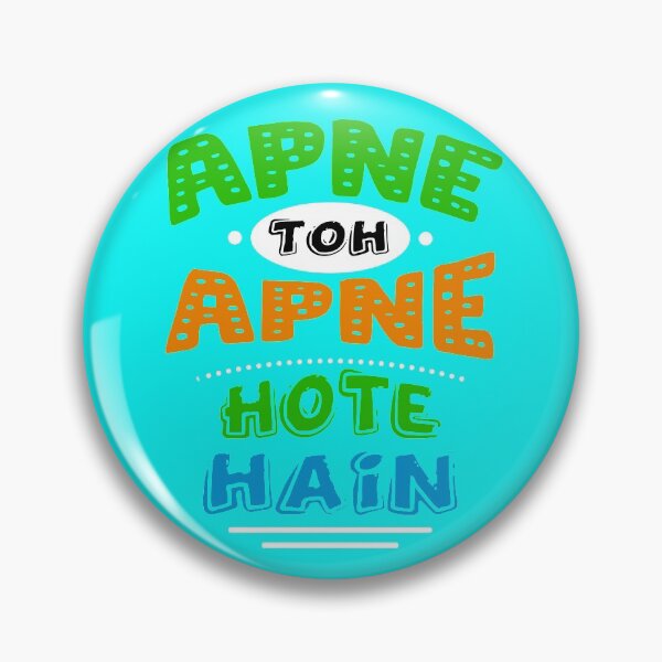 Item preview, Apne Toh Apne Hote Hain designed and sold by FindurIdentity.