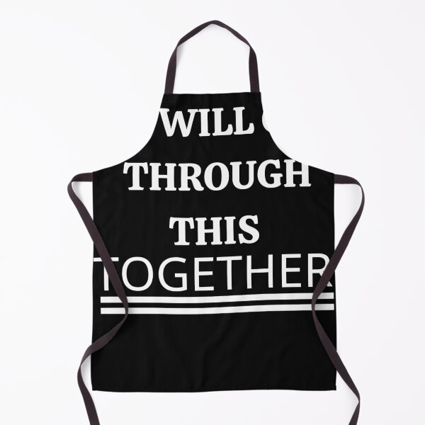 Item preview, WE WILL GET THROUGH THIS TOGETHER designed and sold by 3Akshithaa.