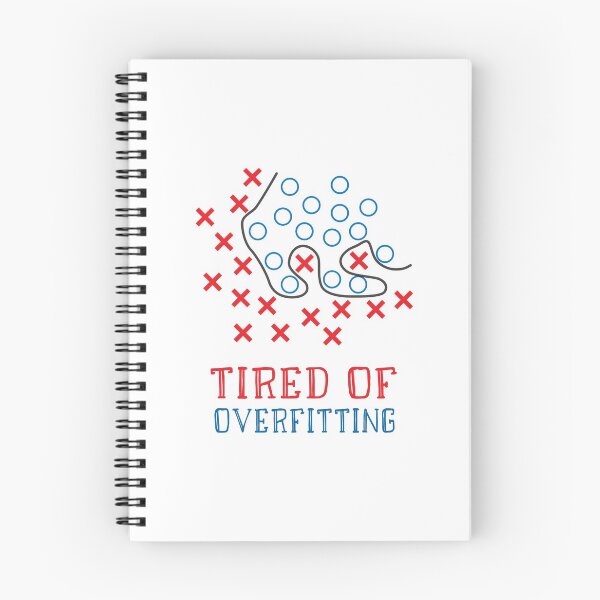 Item preview, tired of overfitting designed and sold by FunnyGrief.