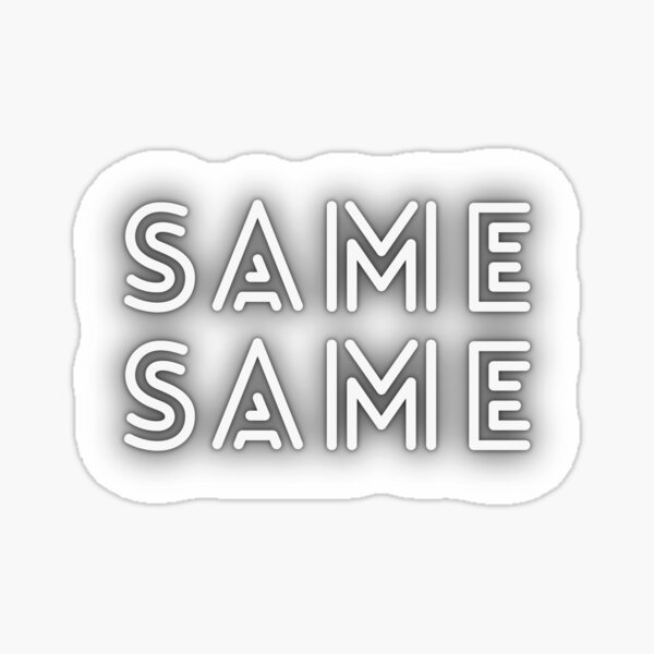 "Same same but different, Black, Thai phrases " Sticker by Worranarin Redbubble