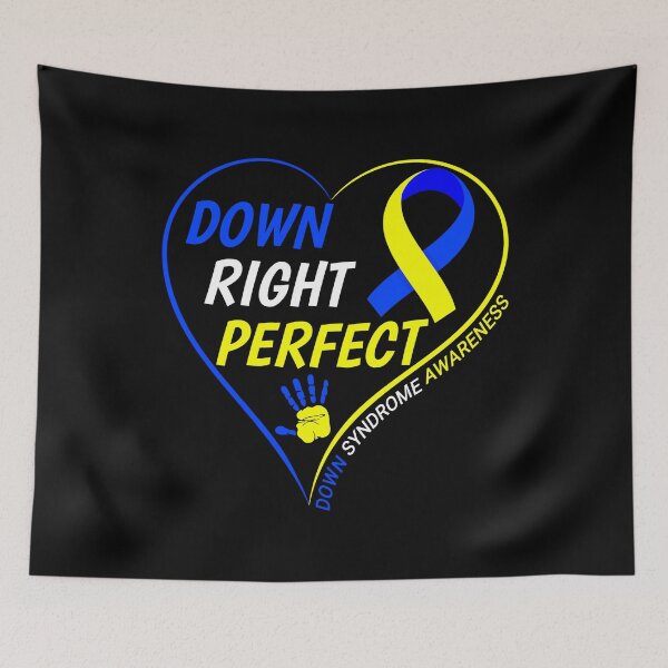 Item preview, Down Right Perfect Great Down Syndrome Awareness designed and sold by naworas.