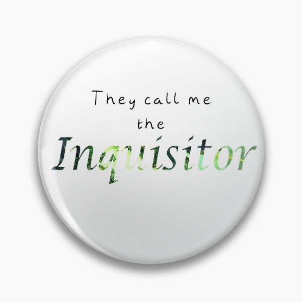 Item preview, They call me the Inquisitor designed and sold by Luna-Moon-Art.