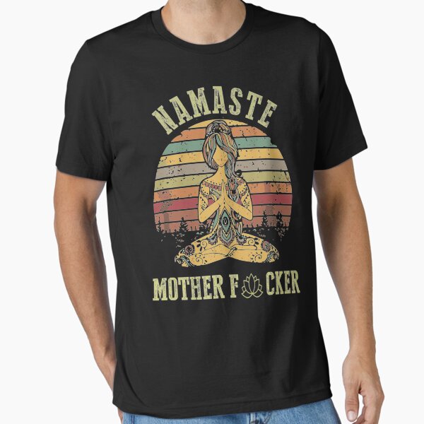 Item preview, Funny Yoga Namaste Mother F designed and sold by GaryArtStudio.