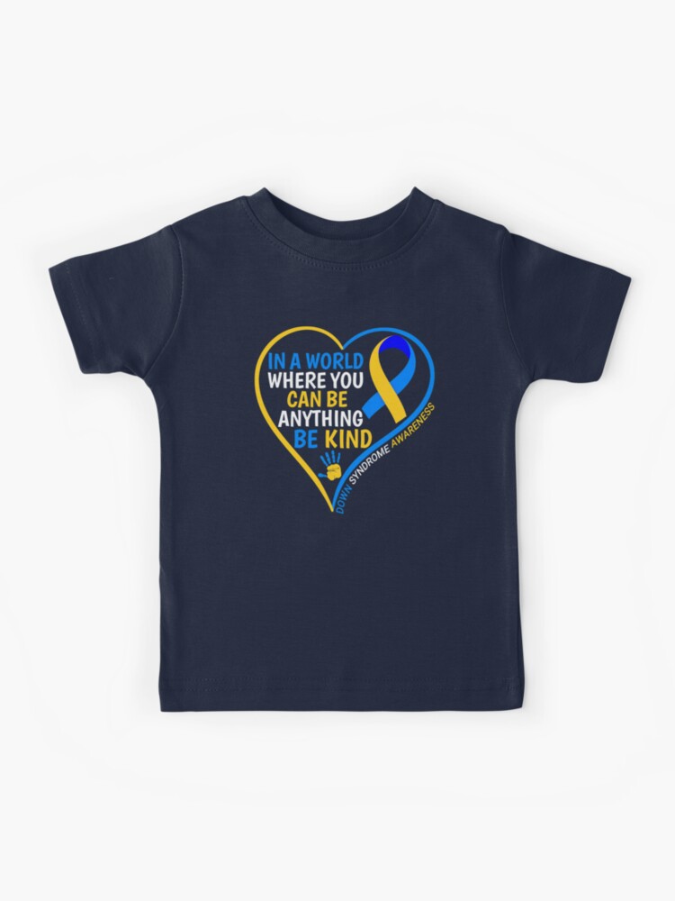 In A World Where You Can Be Anything Be Kind Heart Color T-Shirt In A World Where You Can Be Anything Be Kind Heart Color T-Shirt