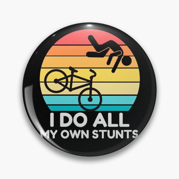 Item preview, I Do All My Own Stunts designed and sold by ohmier.