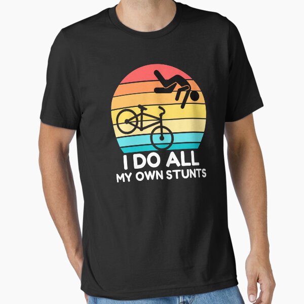 Item preview, I Do All My Own Stunts designed and sold by ohmier.