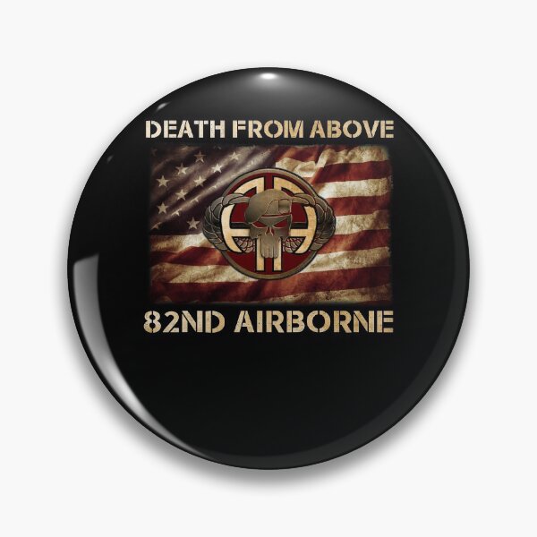 Item preview, Death From Above 82nd Airborne Division Veteran designed and sold by BruceFaulkner.